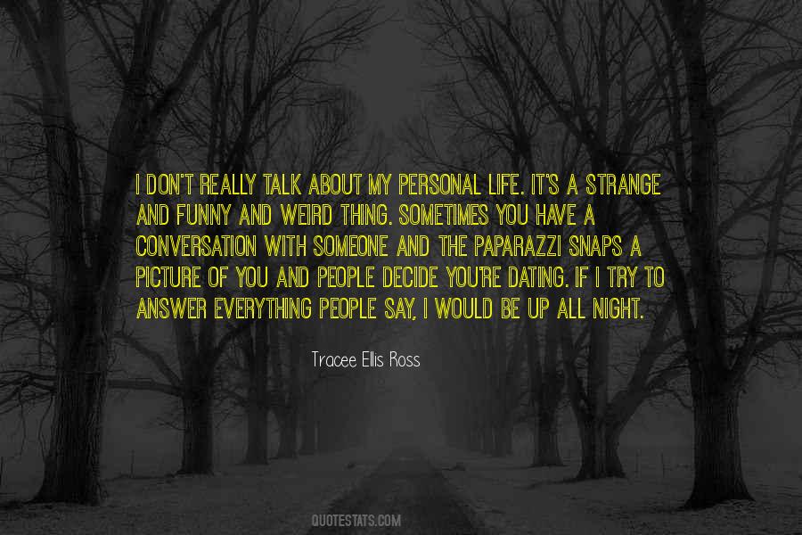 Weird And Strange Quotes #840527