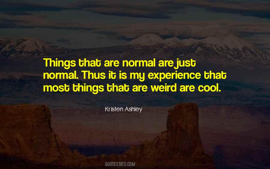 Weird But Cool Quotes #1591406