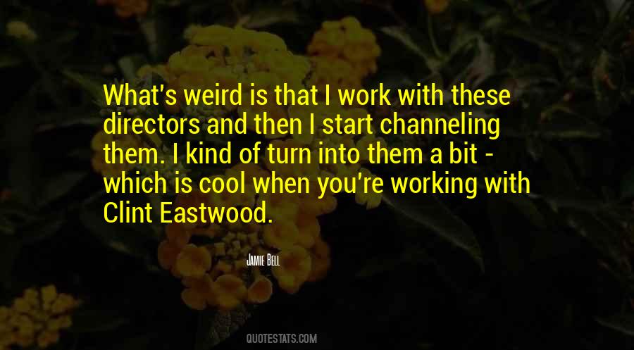 Weird But Cool Quotes #164878