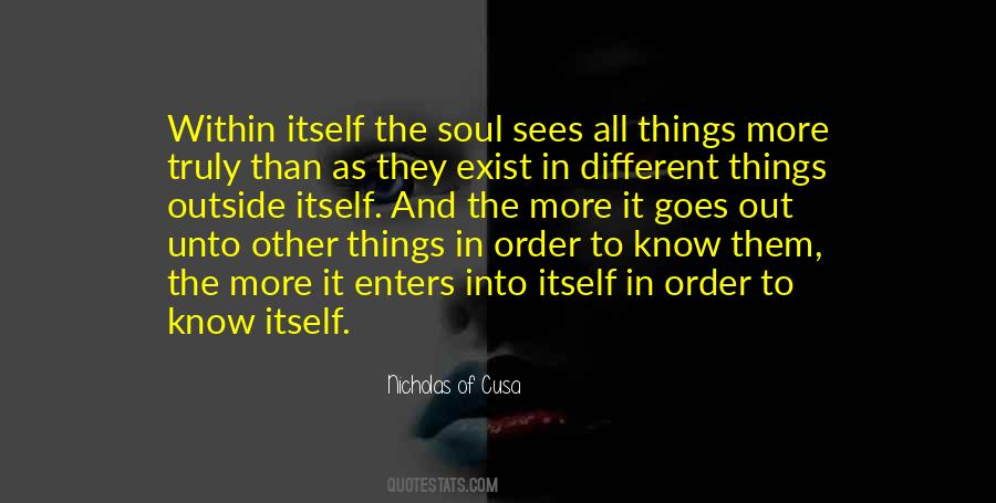 Quotes About The Soul #1780876