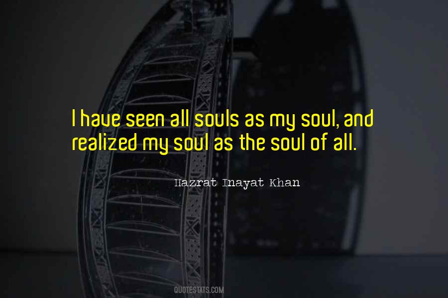 Quotes About The Soul #1792674