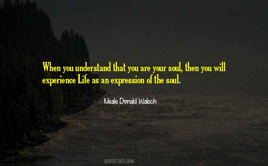 Quotes About The Soul #1795570