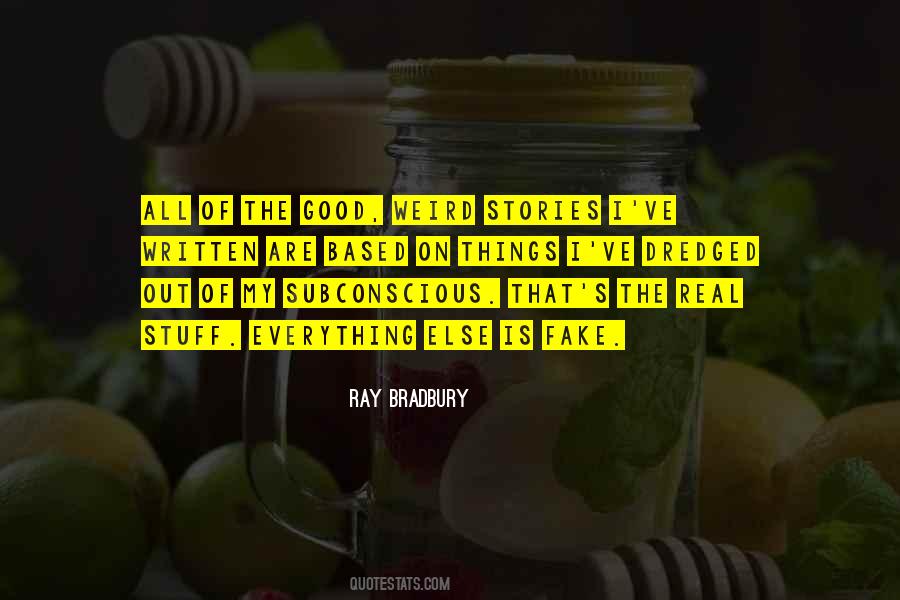 Weird In A Good Way Quotes #539558