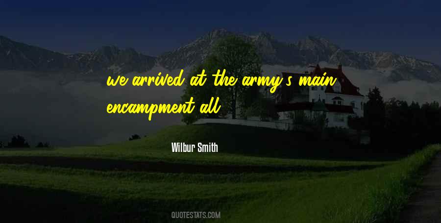 Quotes About Encampment #1624024