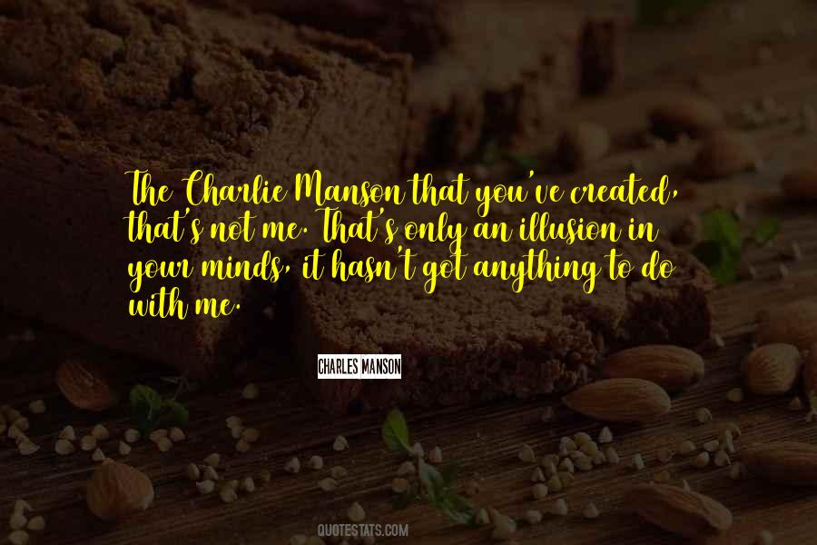 Quotes About Minds #1751146