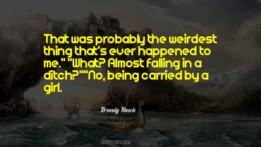 Weirdest Quotes #1443818