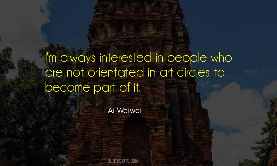 Weiwei Quotes #1021033