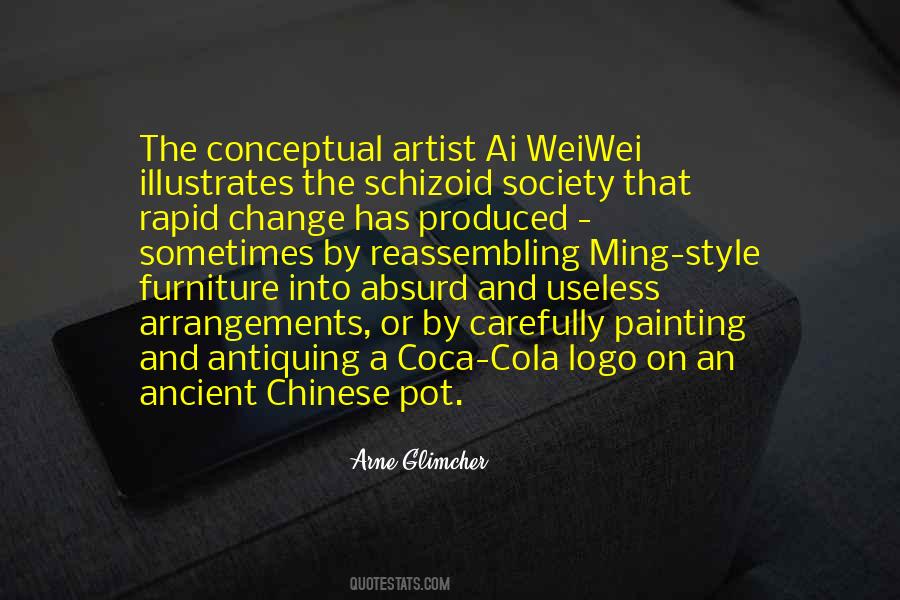 Weiwei Quotes #1739427