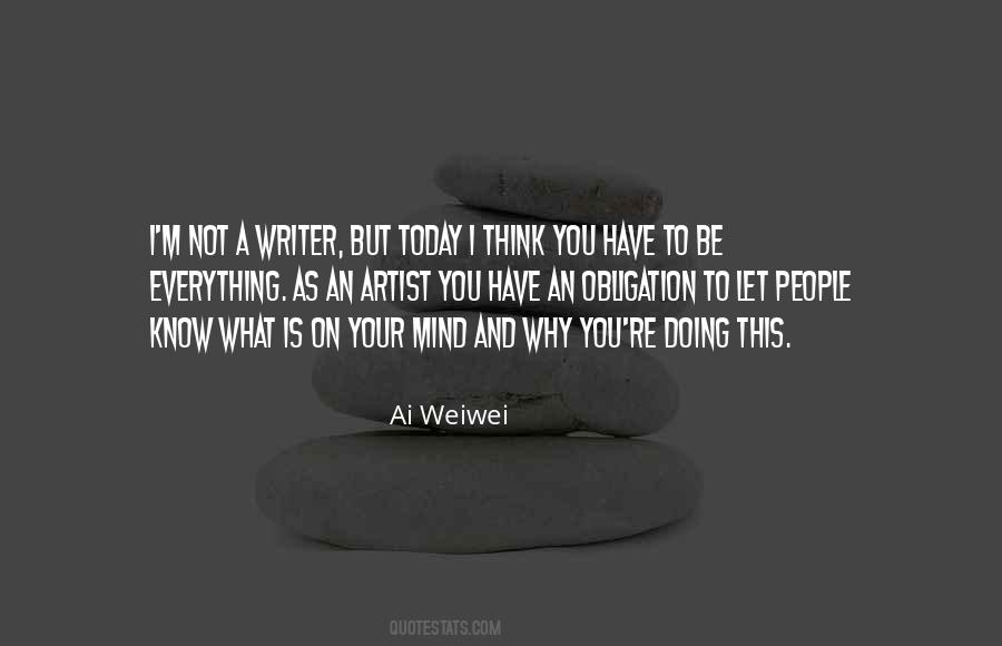 Weiwei Quotes #208596