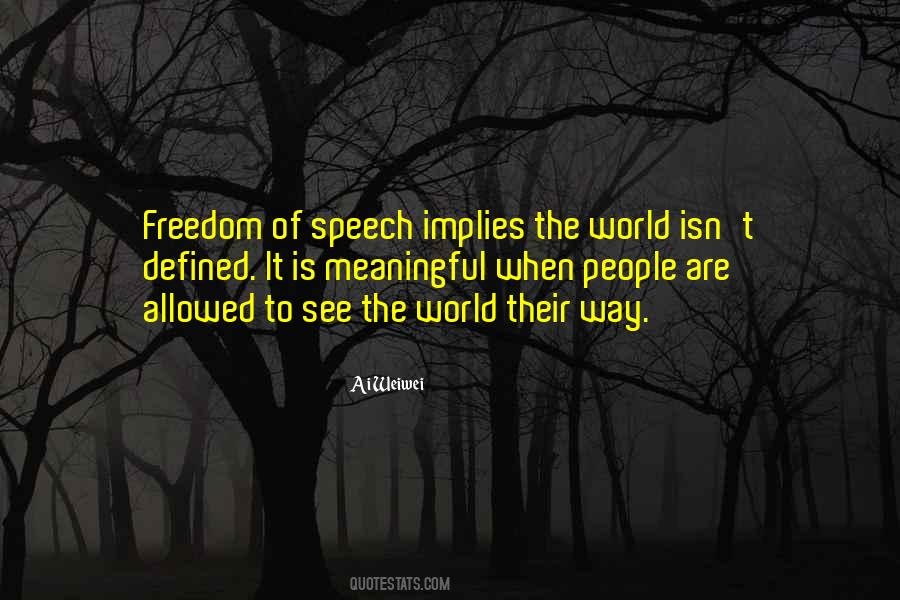 Weiwei Quotes #934111
