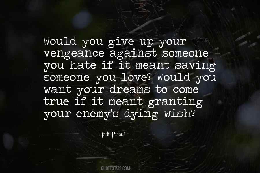 Quotes About True Love Dying #351542