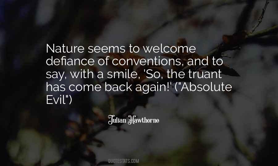 Welcome Back Again Quotes #1194219