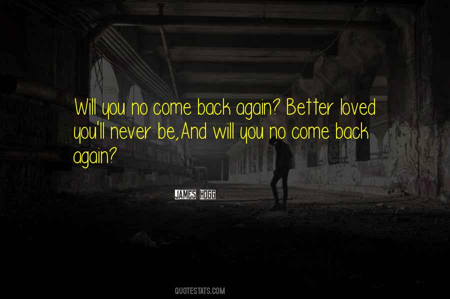 Welcome Back Again Quotes #28090