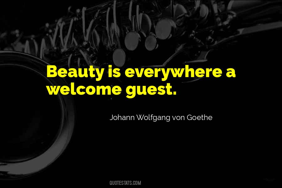 Welcome Guest Quotes #1431433