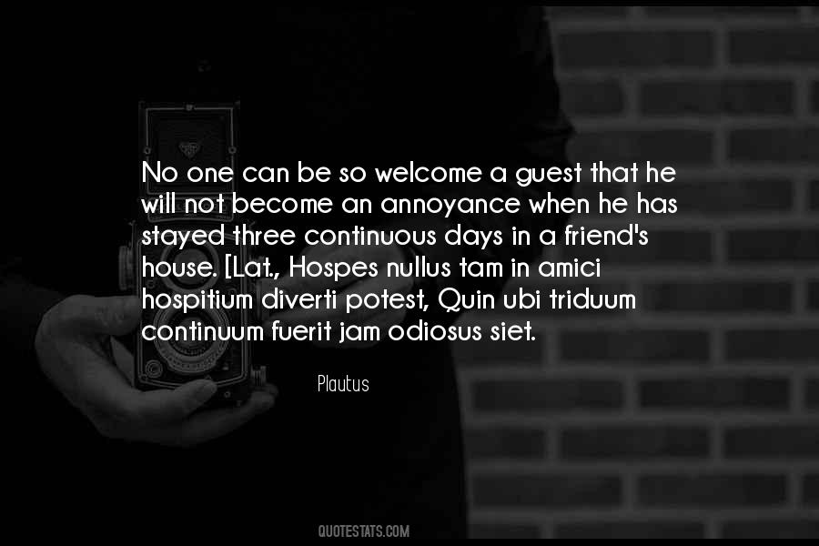 Welcome Guests Quotes #1780099