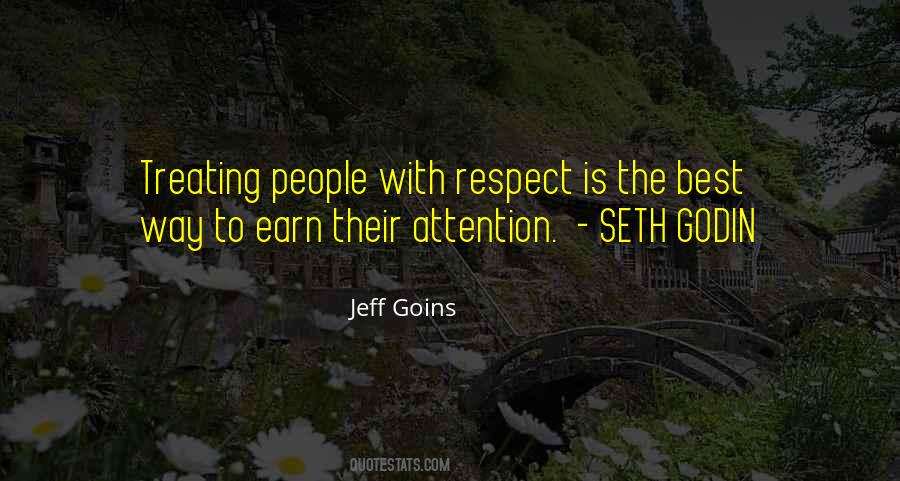 Quotes About Treating Others With Respect #608268