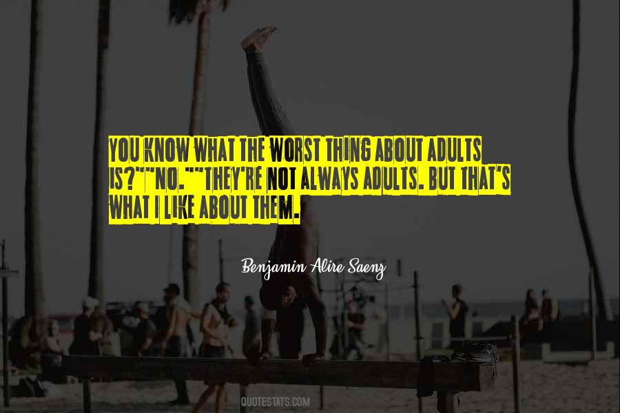Welcome To Adulthood Quotes #2599