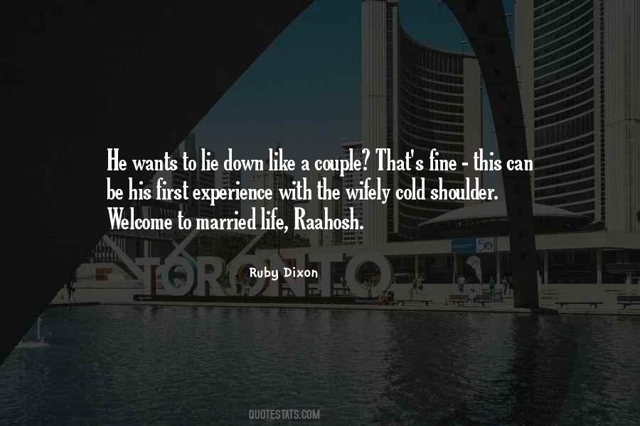 Welcome To Married Life Quotes #1138458