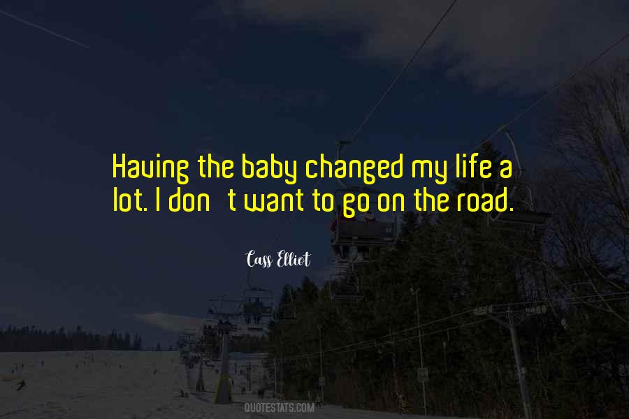 Welcome To Our Life Baby Quotes #206643