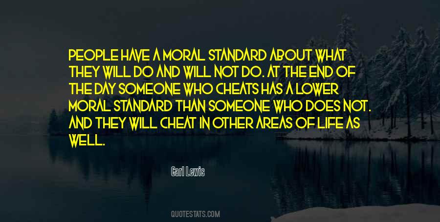 Quotes About Standard Of Life #1201764