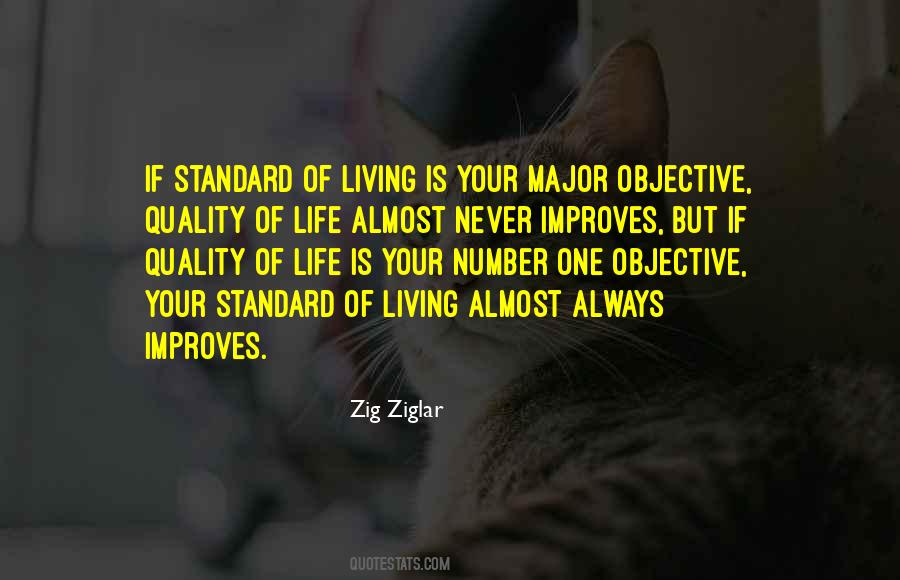 Quotes About Standard Of Life #1670126