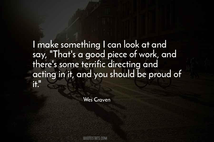 Quotes About Being Proud Of Your Work #46349