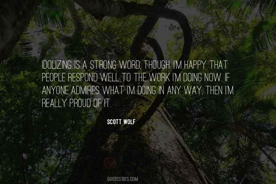 Quotes About Being Proud Of Your Work #504537