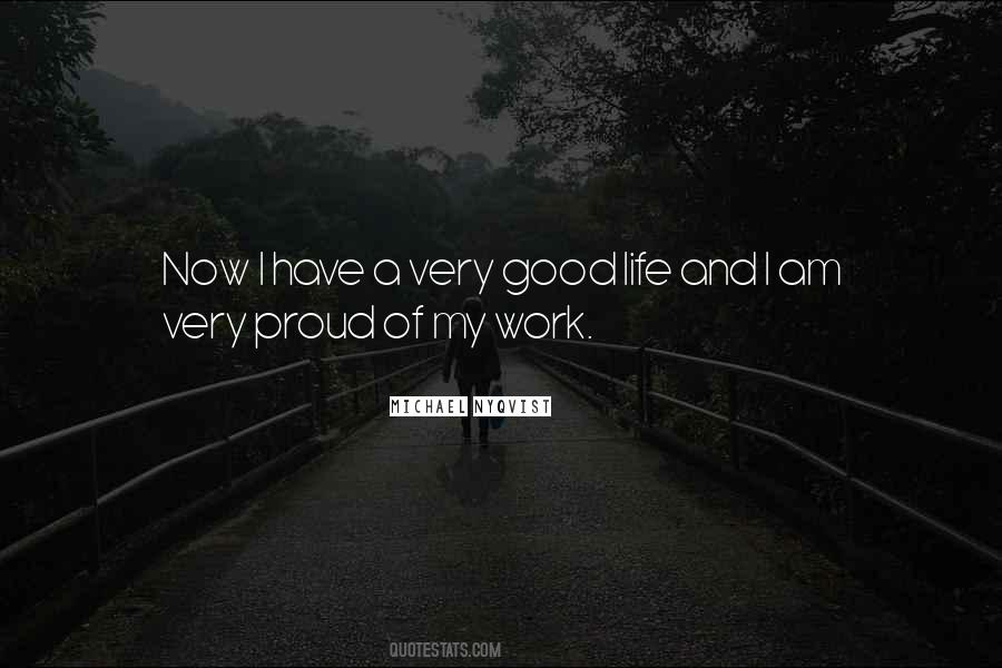 Quotes About Being Proud Of Your Work #708863