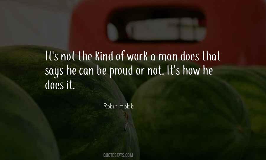 Quotes About Being Proud Of Your Work #773647