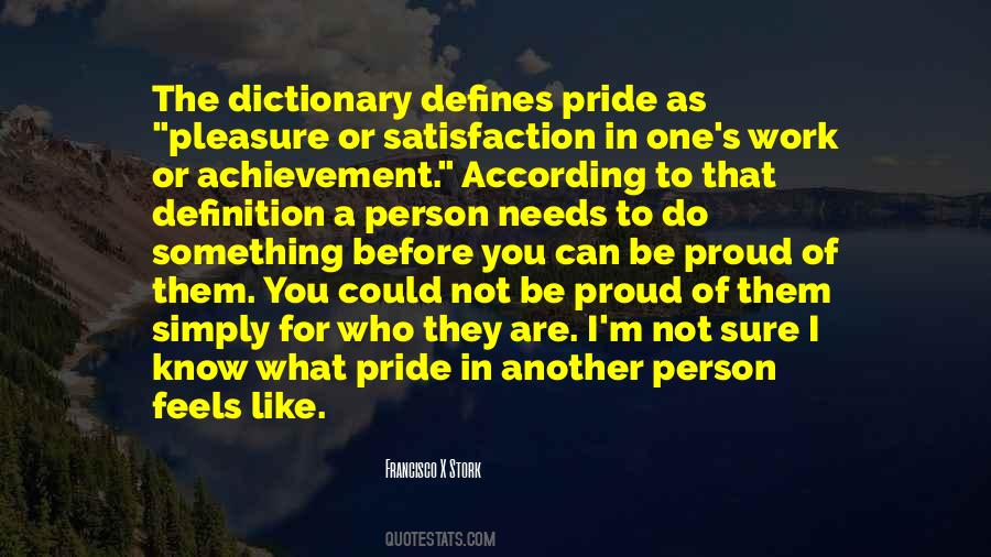 Quotes About Being Proud Of Your Work #822114
