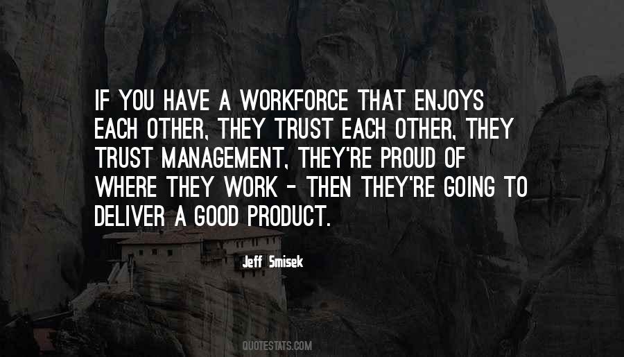 Quotes About Being Proud Of Your Work #840497