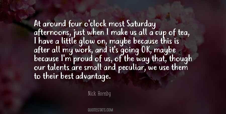 Quotes About Being Proud Of Your Work #920763