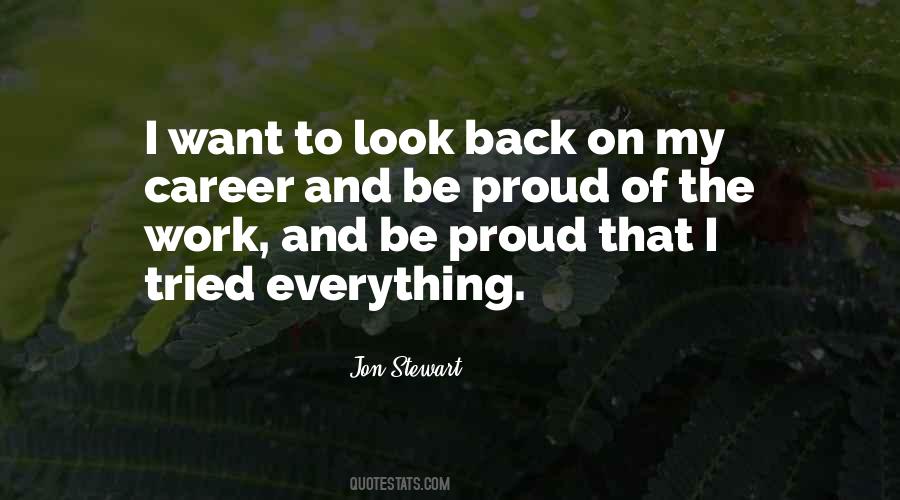 Quotes About Being Proud Of Your Work #973609
