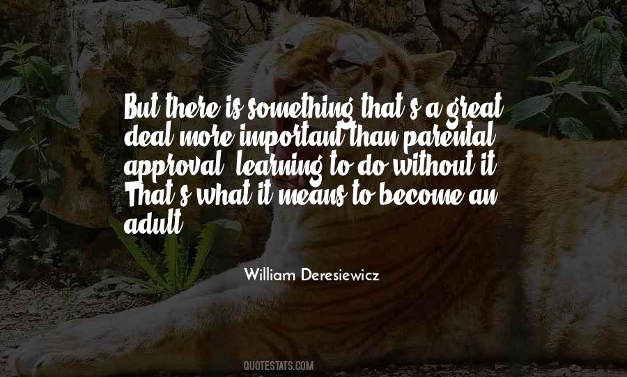 Quotes About Learning What's Important #1499801