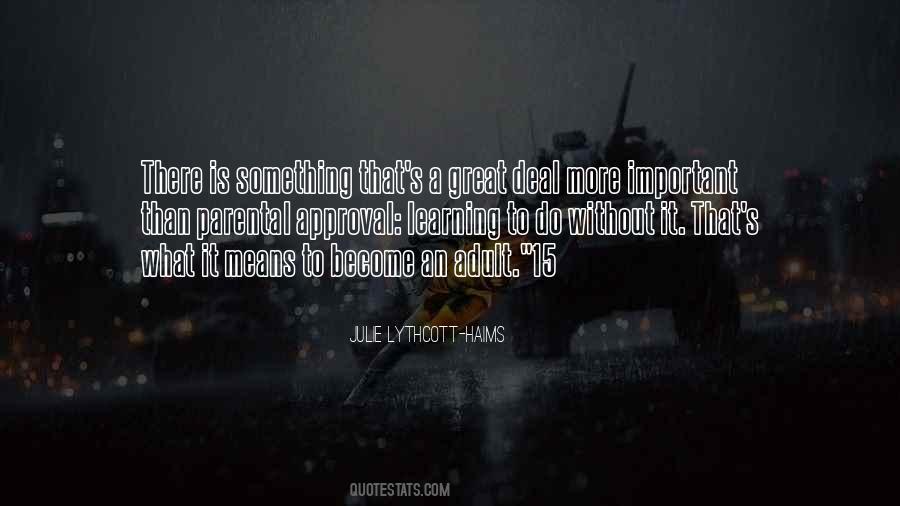 Quotes About Learning What's Important #1655637