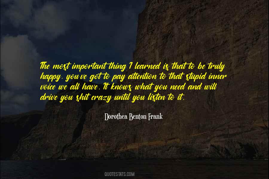 Quotes About Learning What's Important #220620