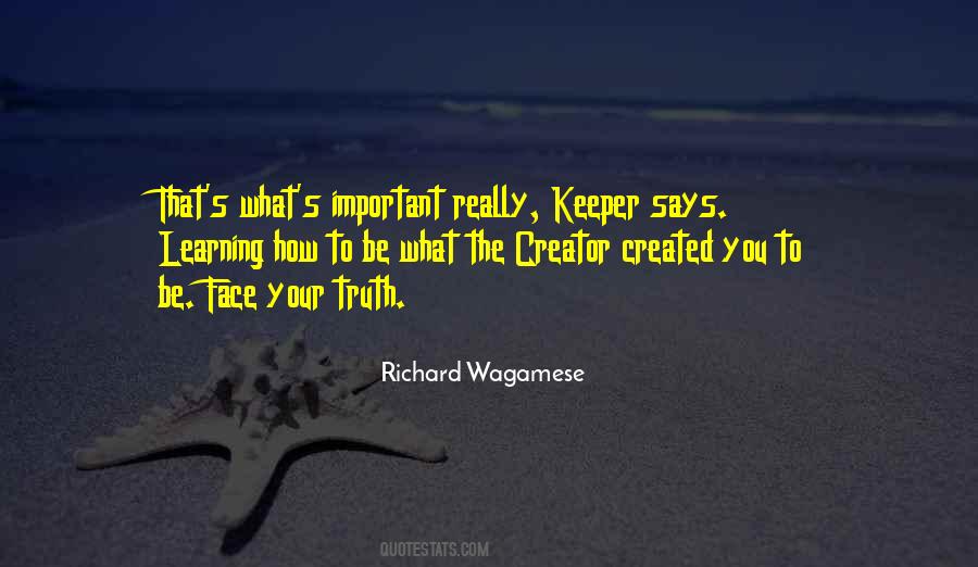 Quotes About Learning What's Important #642884