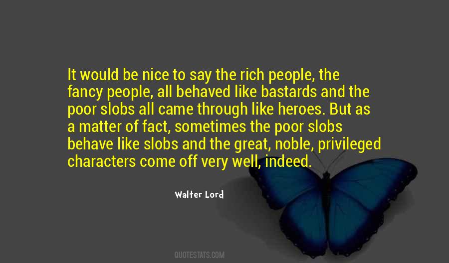Well Behave Quotes #1537508