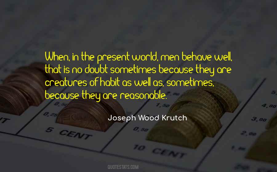 Well Behave Quotes #480516