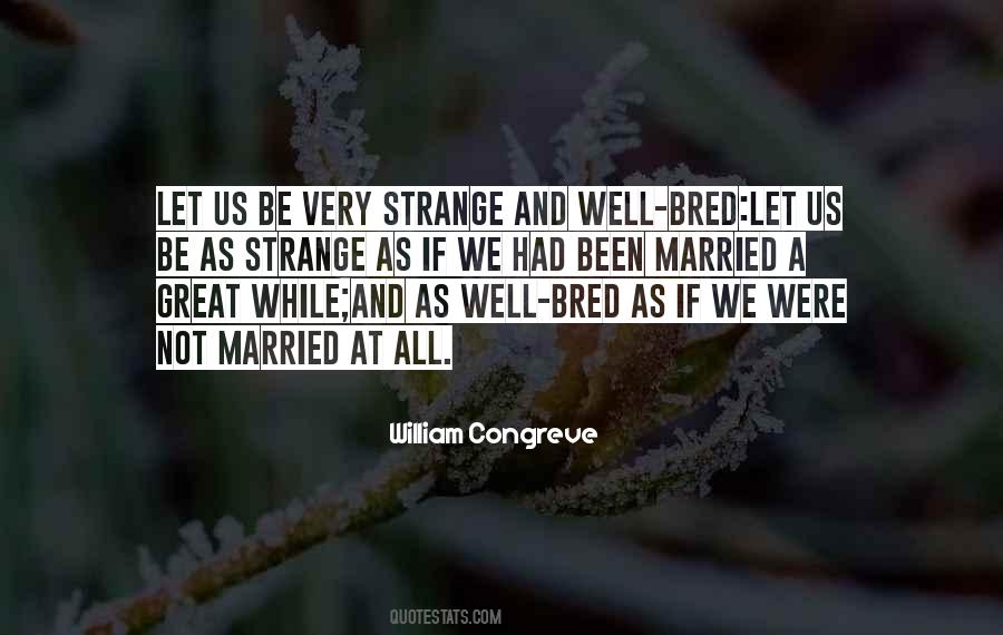 Well Bred Quotes #1678139