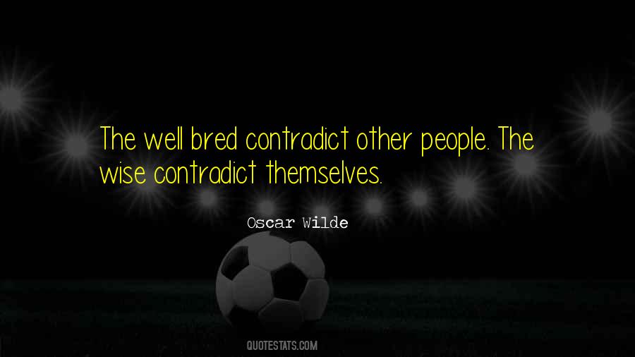Well Bred Quotes #841762