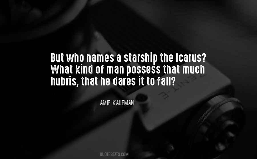 Quotes About Starship #660242