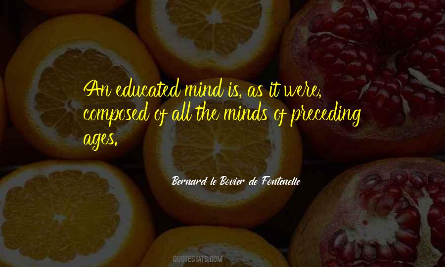 Well Educated Mind Quotes #1319403