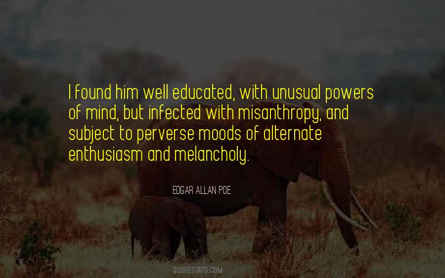 Well Educated Mind Quotes #312209
