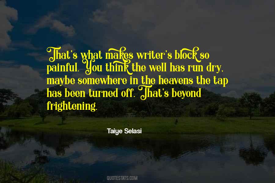 Well Has Run Dry Quotes #792530