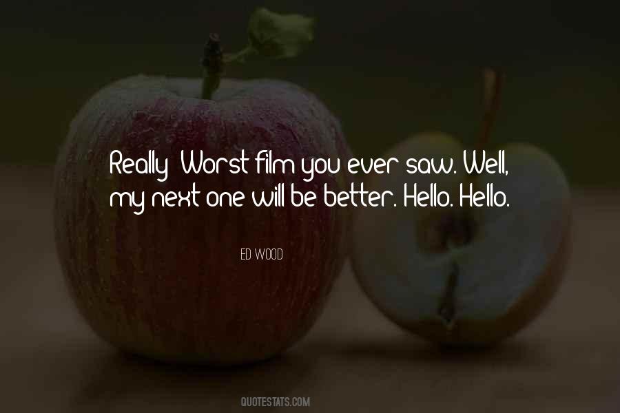 Well Hello Quotes #1142321