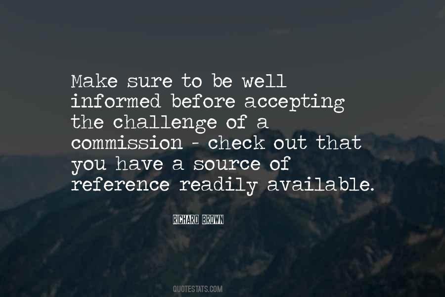 Well Informed Quotes #1371952