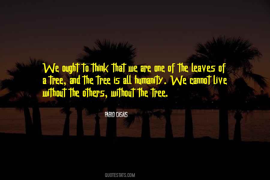 Quotes About Tree And Leaves #371103