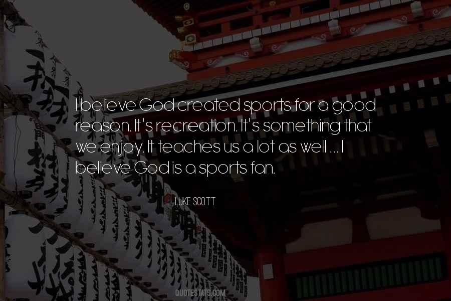 Well That's Good Quotes #213775
