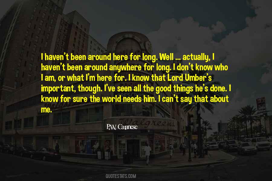 Well That's Good Quotes #25426